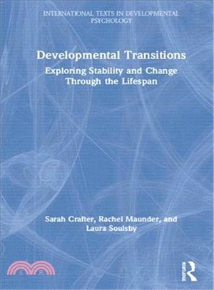 Developmental Transitions ― Exploring Stability and Change Through the Lifespan