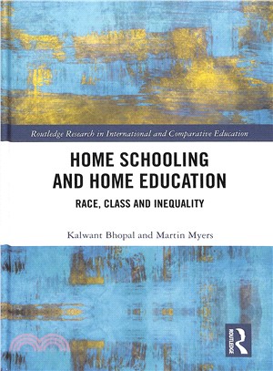 Home Schooling and Home Education ― Race, Class and Inequality
