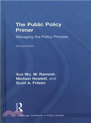 The Public Policy Primer ― Managing the Policy Process