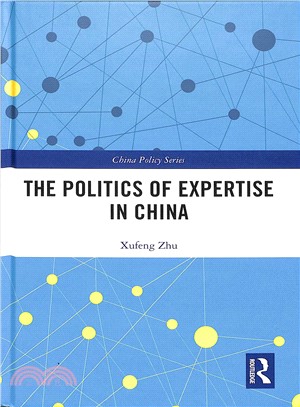 The Politics of Expertise in China ― Knowledge Entrepreneurship and Policy Changes