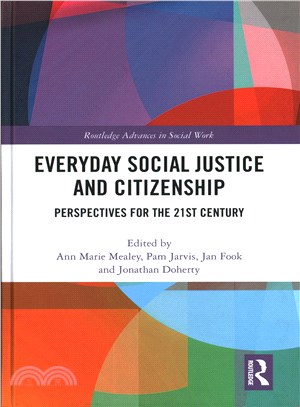 Everyday Social Justice and Citizenship ─ Perspectives for the 21st Century
