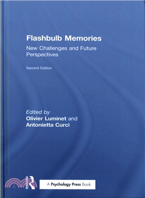 Flashbulb Memories ─ New Challenges and Future Perspectives