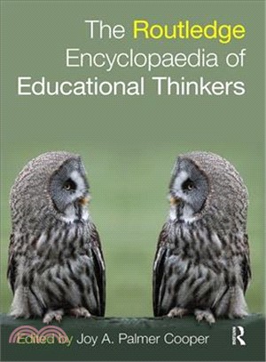 The Routledge encyclopaedia of educational thinkers /