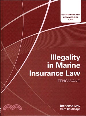 Illegality in Marine Insurance Law