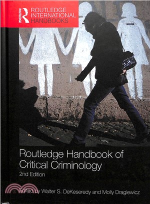 Routledge Handbook of Critical Criminology