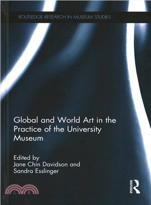 Global and World Art in the Practice of the University Museum ― From World Art to Global Art