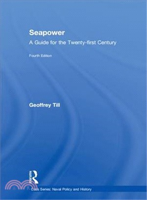 Seapower ― A Guide for the Twenty-first Century