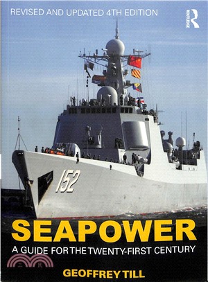 Seapower ─ A Guide for the Twenty-first Century