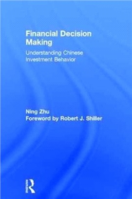 Financial Decision Making ─ Understanding Chinese Investment Behavior