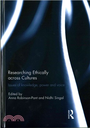 Researching Ethically Across Cultures ─ Issues of Knowledge, Power and Voice