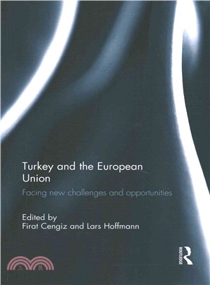 Turkey and the European Union ― Facing New Challenges and Opportunities