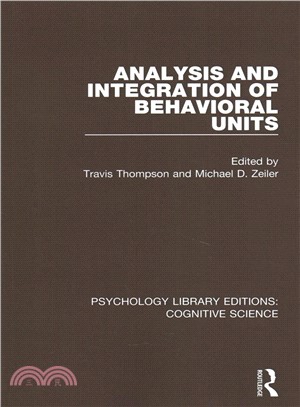 Analysis and Integration of Behavioral Units