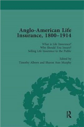 Anglo-American Life Insurance, 1800?1914 Volume 1