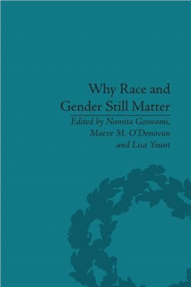 Why Race and Gender Still Matter ─ An Intersectional Approach