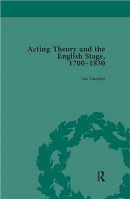 Acting Theory and the English Stage, 1700-1830 Volume 2