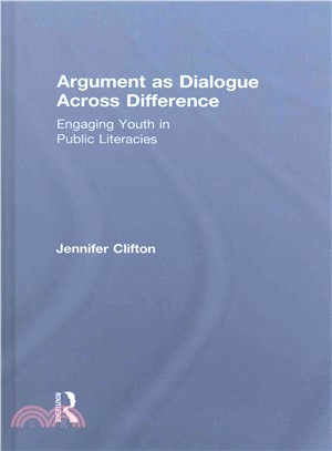 Argument As Dialogue Across Difference ─ Engaging Youth in Public Literacies