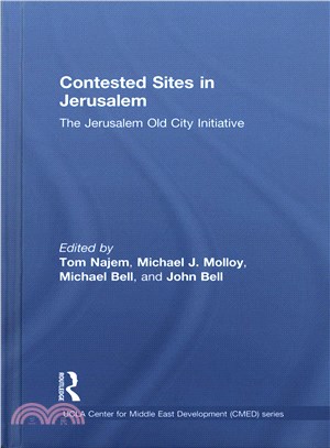 Contested Sites in Jerusalem ─ The Jerusalem Old City Initiative