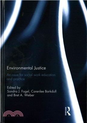 Environmental Justice ─ An Issue for Social Work Education and Practice