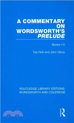 A Commentary on Wordsworth's Prelude ― Books I-v