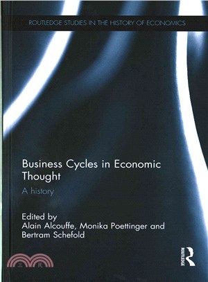 Business Cycles in Economic Thought ― A History