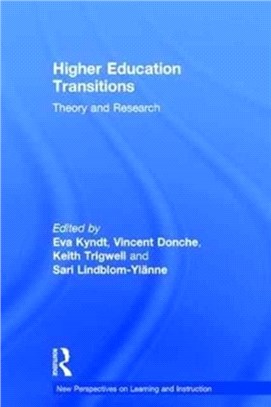 Higher Education Transitions ─ Theory and Research