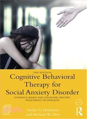 Cognitive Behavioral Therapy for Social Anxiety Disorder ─ Evidence-based and Disorder Specific Treatment Techniques