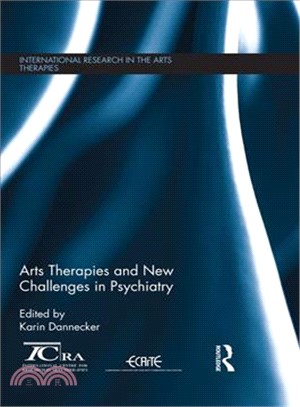 Arts Therapies and New Challenges in Psychiatry ― New Challenges in Psychiatry