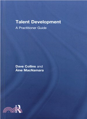 Talent Development ─ A Practitioner Guide