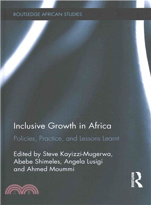 Inclusive Growth in Africa ─ Policies, Practice, and Lessons Learnt