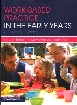 Work-based Practice in the Early Years ― A Guide for Students