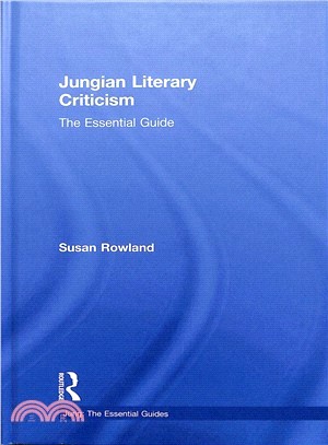 Jungian Literary Criticism ― The Essential Guide