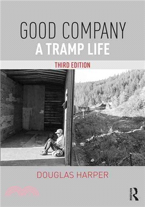 Good Company ─ A Tramp Life