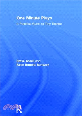 One Minute Plays ─ A Practical Guide to Tiny Theatre