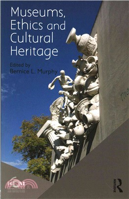 Museums, Ethics and Cultural Heritage