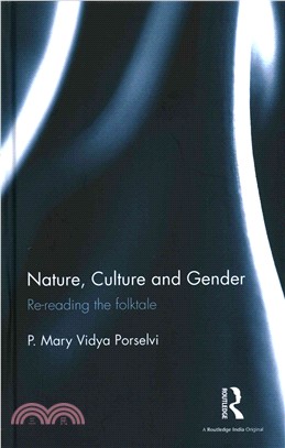 Nature, Culture and Gender ─ Re-reading the Folktale