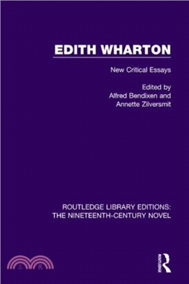 Edith Wharton：New Critical Essays