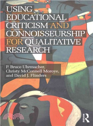 Using Educational Criticism and Connoisseurship for Qualitative Research