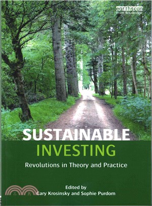 Sustainable Investing ─ Revolutions in Theory and Practice