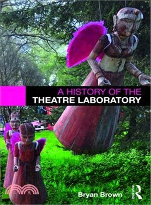 A History of the Theatre Laboratory