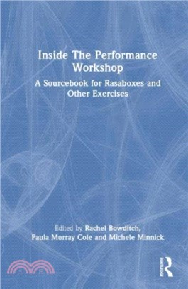 The Rasaboxes Sourcebook：Theory, Performer Training, and Practice