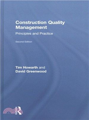 Construction Quality Management ― Principles and Practice