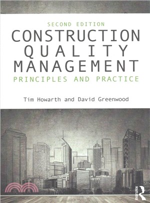 Construction Quality Management ─ Principles and Practice