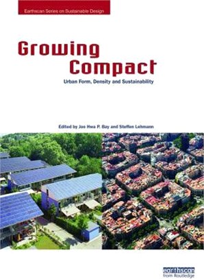 Growing Compact ─ Urban Form, Density and Sustainability