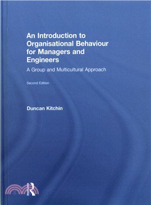 An Introduction to Organisational Behaviour for Managers and Engineers ─ A Group and Multicultural Approach
