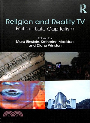 Religion and Reality TV ― Faith in Late Capitalism