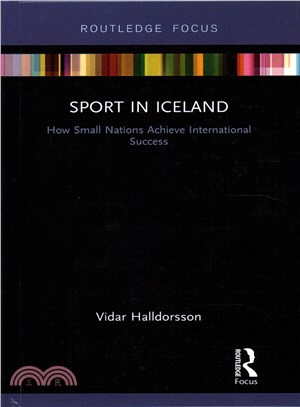 Sport in Iceland ― How Small Nations Achieve International Success