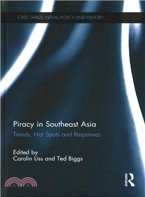 Piracy in Southeast Asia ─ Trends, Hot Spots and Responses