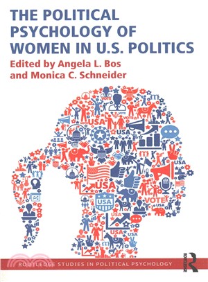 The Political Psychology of Women in U.S. Politics