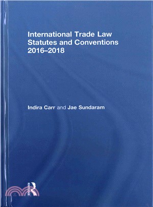 International Trade Law Statutes and Conventions 2016-2018