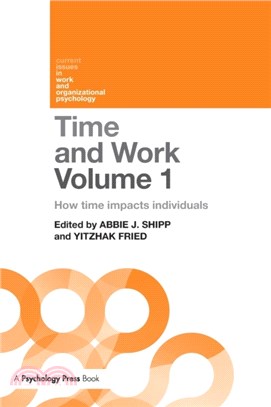 Time and Work, Volume 1：How time impacts individuals